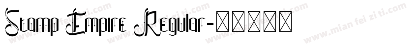Stamp Empire Regular字体转换